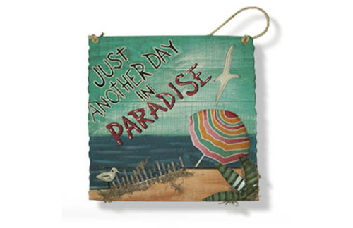 Just Another Day in Paradise Beach Sign