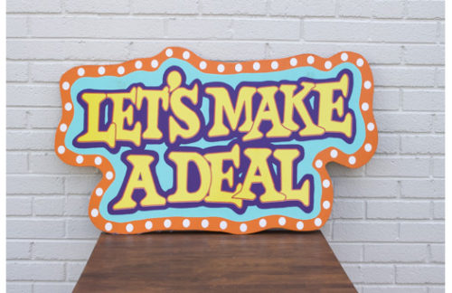 Let's Make A Deal Sign