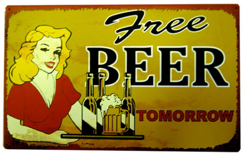 Vintage, Bar, "Free Beer Tomorrow" Sign