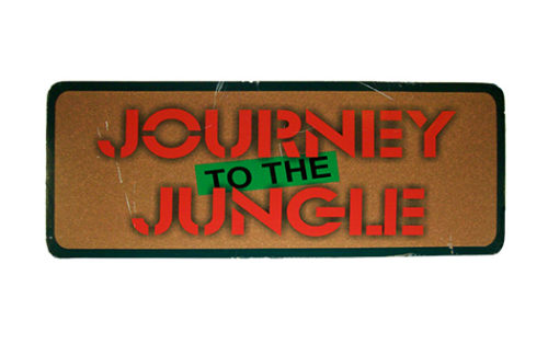 Journey to the Jungle Sign