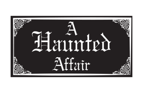 "A Haunted Affair" Sign