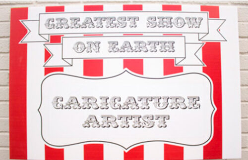 Greatest Show On Earth: Caricature Artist Sign