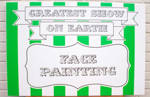Greatest Show On Earth: Face Painting Sign